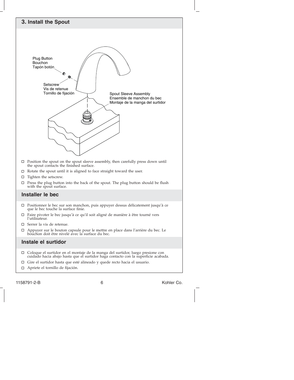 Install the spout, Installer le bec, Instale el surtidor | Kohler Bath Deck Mount Faucet K-T 45115 User Manual | Page 6 / 20