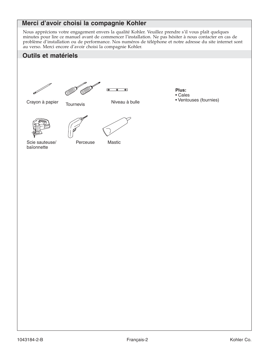 Merci d’avoir choisi la compagnie kohler, Outils et matériels | Kohler Digital Interface K-684 User Manual | Page 14 / 36