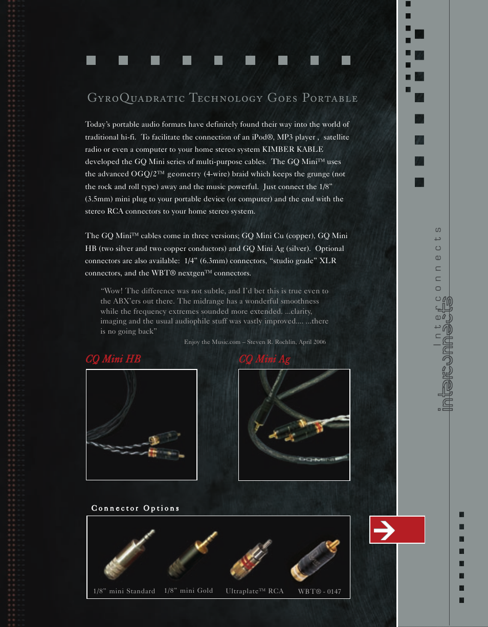 Interconnects, Gyroquadratic technology goes portable, Ccq q m miin nii a agg c cq q m miin nii h hb b | Kimber Kable Music Harmony with Science PowerKordsTM User Manual | Page 19 / 84