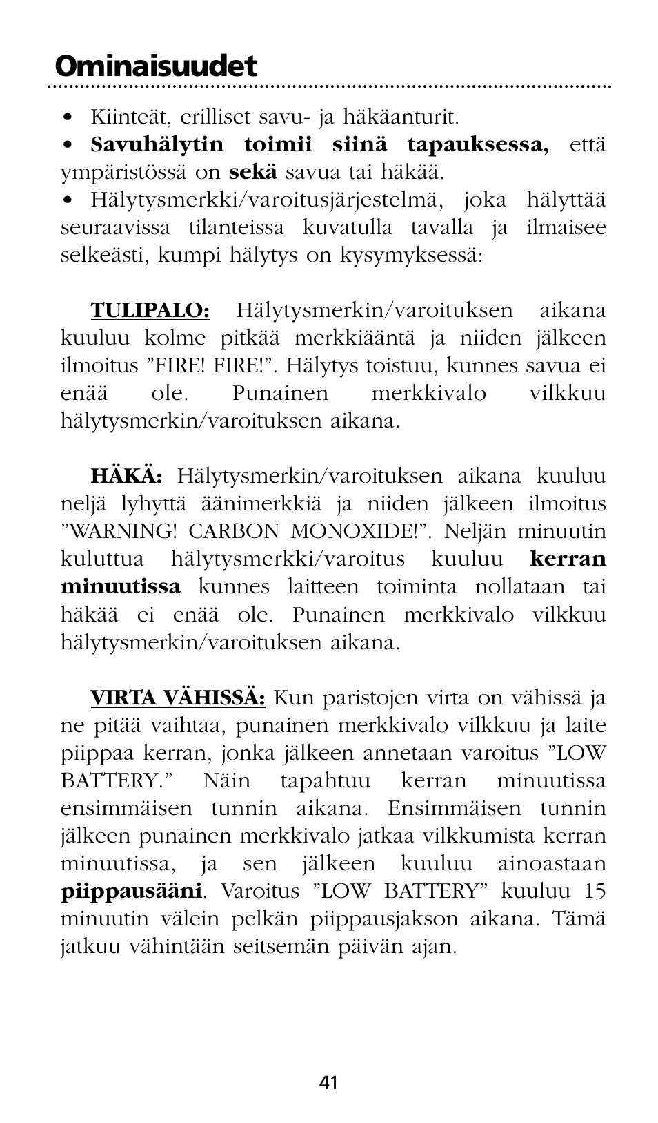 Ominaisuudet | Kidde SMOKE AND CARBON MONOXIDE ALARM User Manual | Page 41 / 106