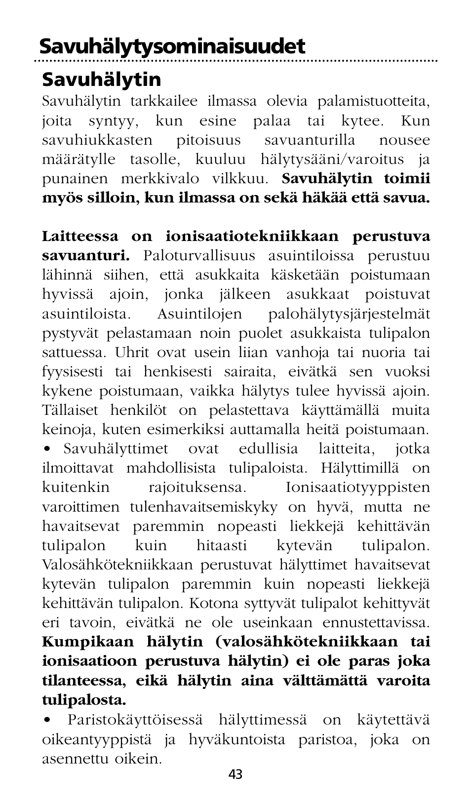 Savuhälytysominaisuudet, Savuhälytin | Kidde SMOKE AND CARBON MONOXIDE ALARM User Manual | Page 43 / 106