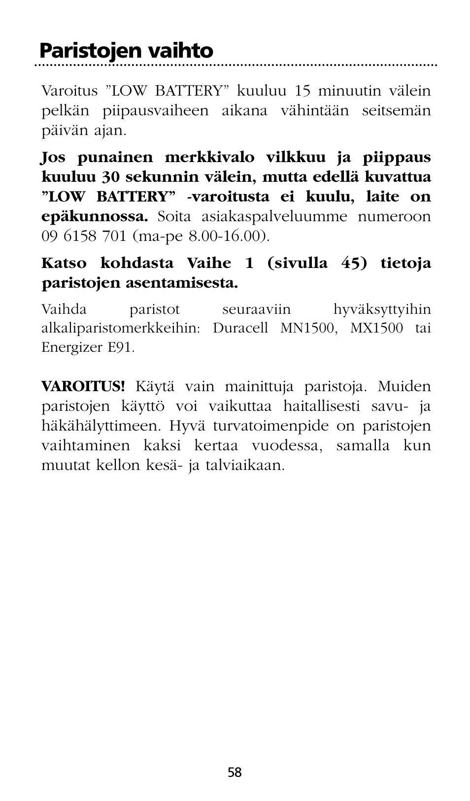 Paristojen vaihto | Kidde SMOKE AND CARBON MONOXIDE ALARM User Manual | Page 58 / 106