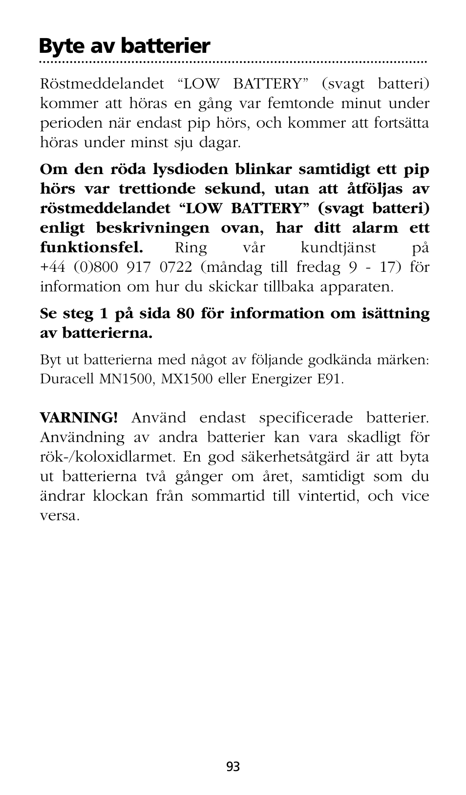 Byte av batterier | Kidde SMOKE AND CARBON MONOXIDE ALARM User Manual | Page 93 / 106