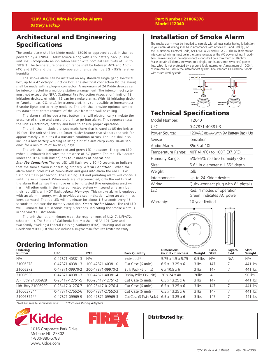 Architectural and engineering specifications, Installation of smoke alarm, Ordering information technical specifications | Distributed by | Kidde I12040 User Manual | Page 2 / 2