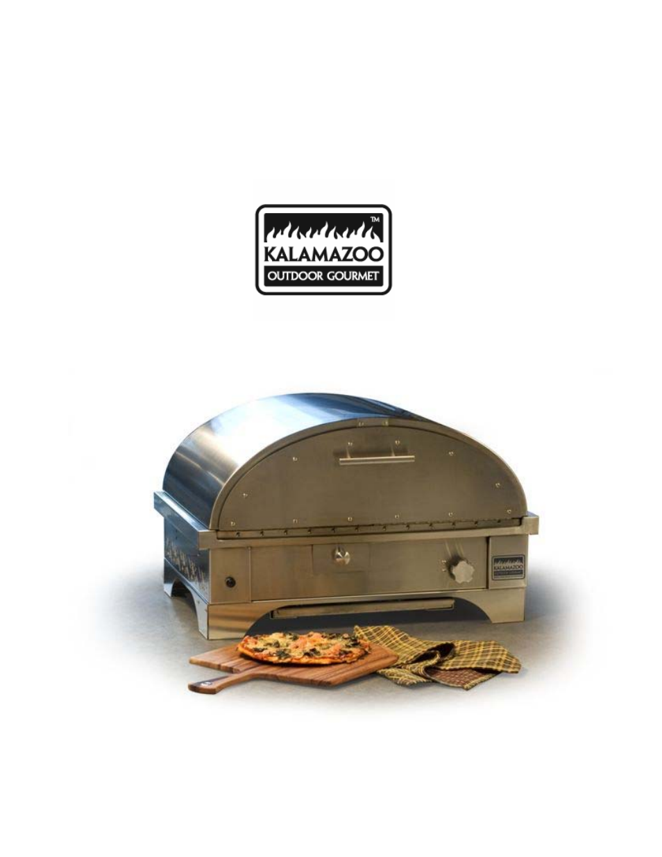 Kalamazoo Outdoor Gourmet Pizza Oven User Manual | 25 pages