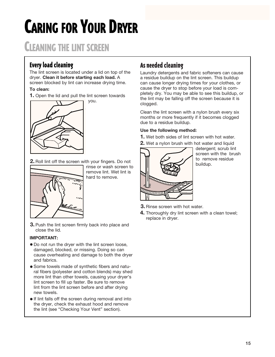 Caring for your dryer, Cleaning the lint screen, Aring for | Ryer, Leaning the lint screen | Kirkland Signature 3406079 User Manual | Page 15 / 22