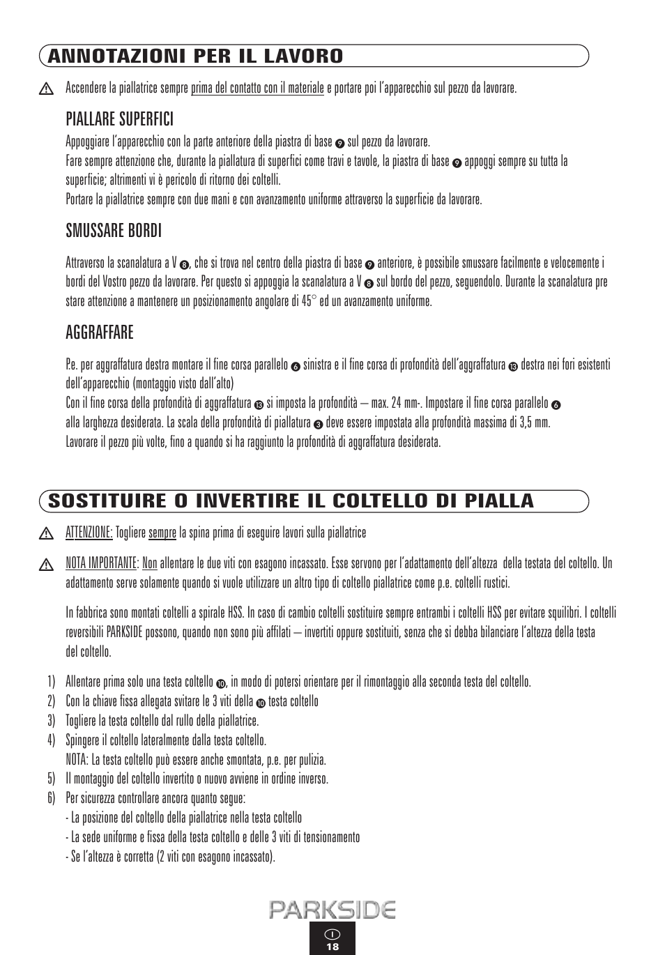 Annotazioni per il lavoro, Piallare superfici, Smussare bordi | Aggraffare, Sostituire o invertire il coltello di pialla | Kompernass PEH 900 User Manual | Page 18 / 52