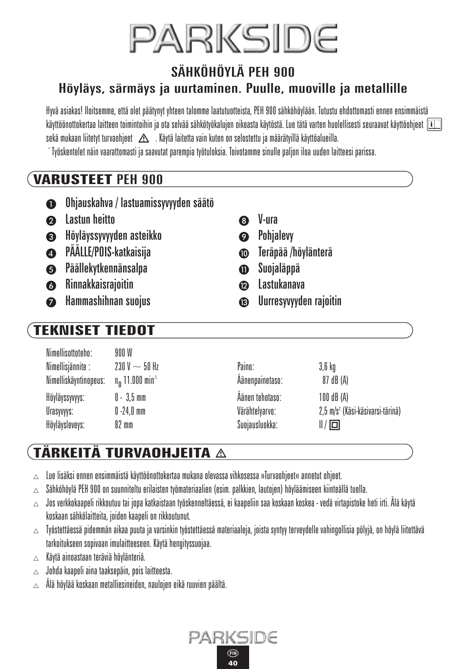 Varusteet peh 900, Ohjauskahva / lastuamissyvyyden säätö, Lastun heitto | V-ura, Höyläyssyvyyden asteikko, Pohjalevy, Päälle/pois-katkaisija, Teräpää /höylänterä, Päällekytkennänsalpa, Suojaläppä | Kompernass PEH 900 User Manual | Page 40 / 52