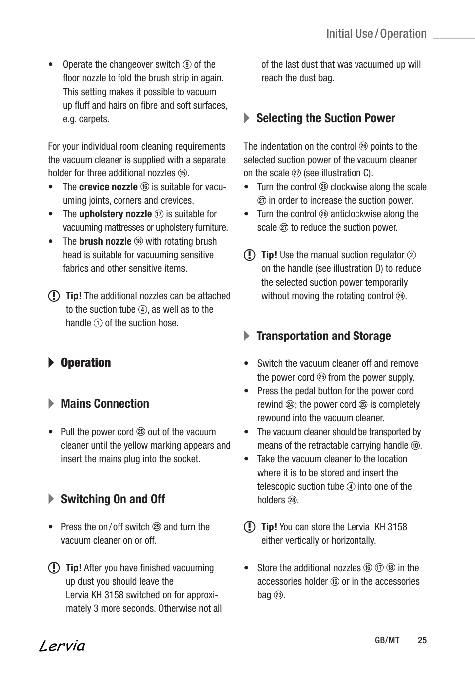 A operation a mains connection, Aswitching on and off, Aselecting the suction power | Atransportation and storage, Initial use / operation | Kompernass KH 3158 User Manual | Page 23 / 34