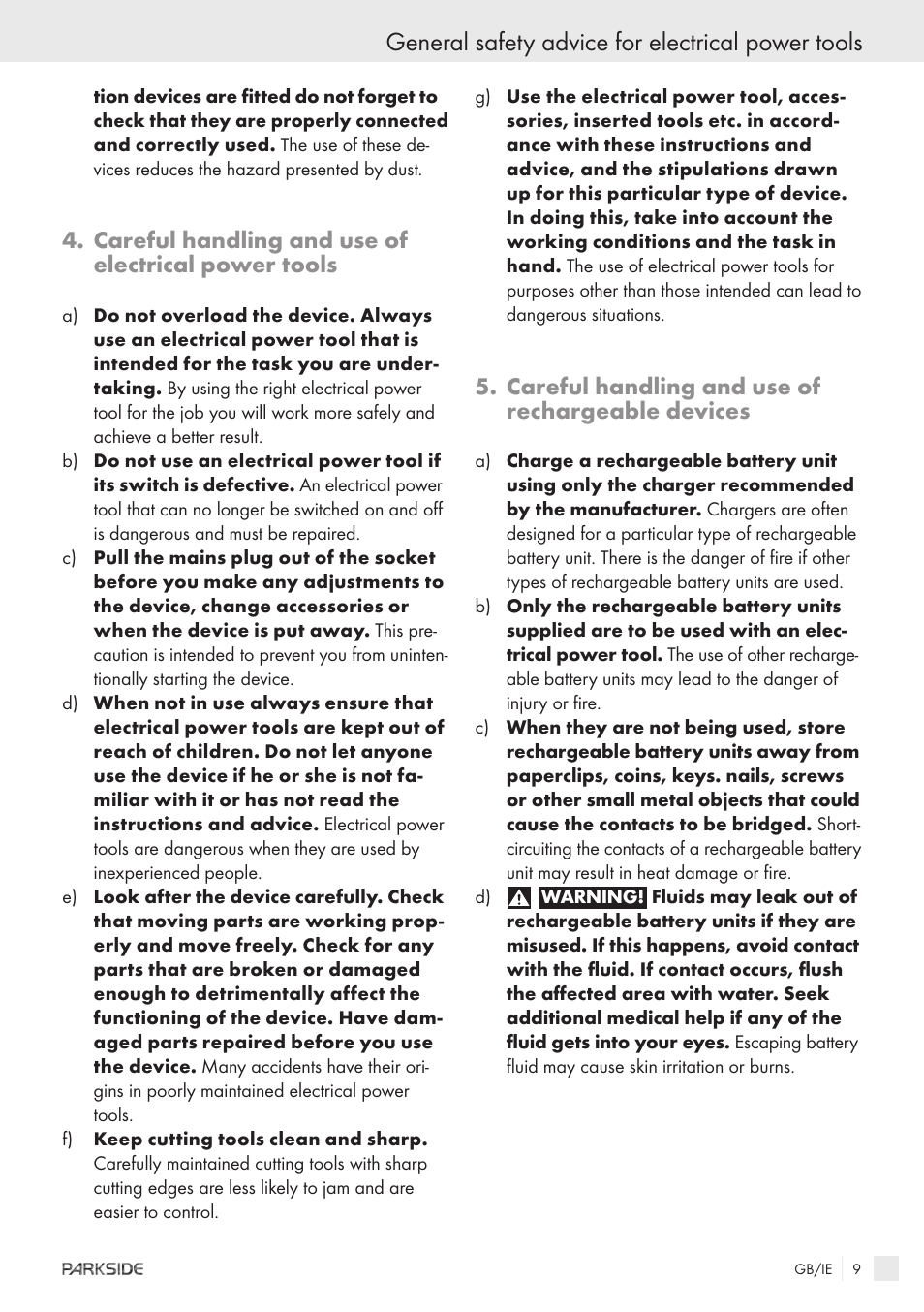 General safety advice for electrical power tools, Careful handling and use of electrical power tools, Careful handling and use of rechargeable devices | Kompernass KH 3188 User Manual | Page 7 / 31