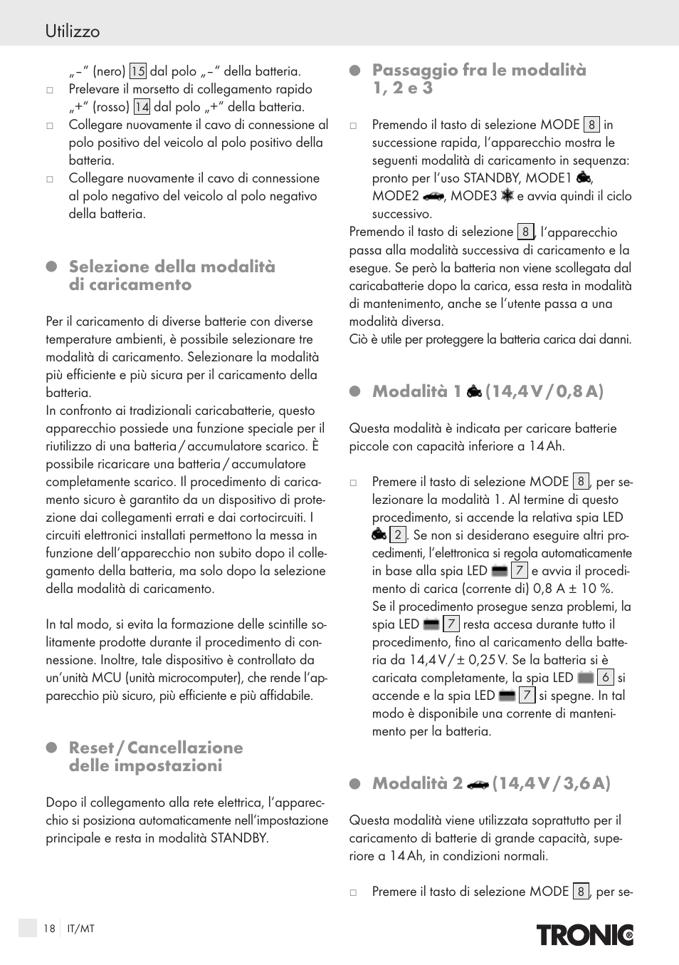 Utilizzo, Selezione della modalità di caricamento, Reset / cancellazione delle impostazioni | Passaggio fra le modalità 1, 2 e 3, Modalità 1, Modalità 2 | Kompernass T4X User Manual | Page 16 / 34