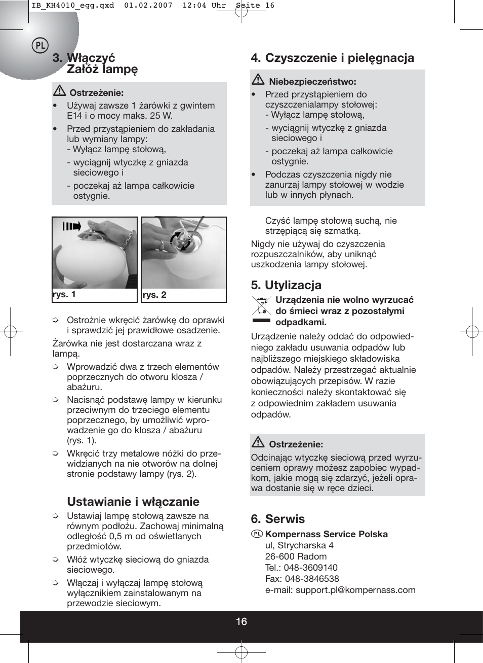 Czyszczenie i pielęgnacja, Utylizacja, Serwis | Włączyć załóż lampę, Ustawianie i włączanie | Kompernass KH 4010 User Manual | Page 16 / 22