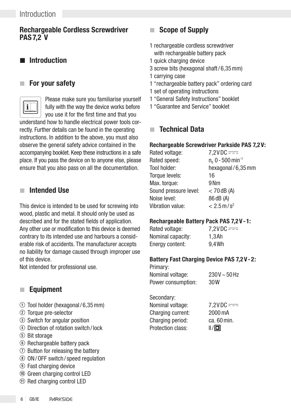 Introduction, Rechargeable cordless screwdriver pas 7,2 v, For your safety | Intended use, Equipment, Scope of supply, Technical data | Kompernass PAS 7 User Manual | Page 4 / 10