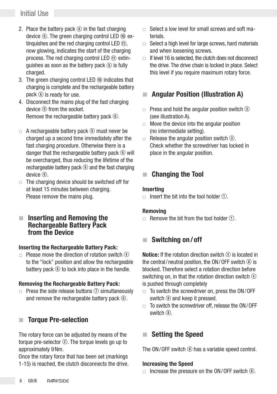Initial use, Torque pre-selection, Angular position (illustration a) | Changing the tool, Switching on / off, Setting the speed | Kompernass PAS 7 User Manual | Page 6 / 10