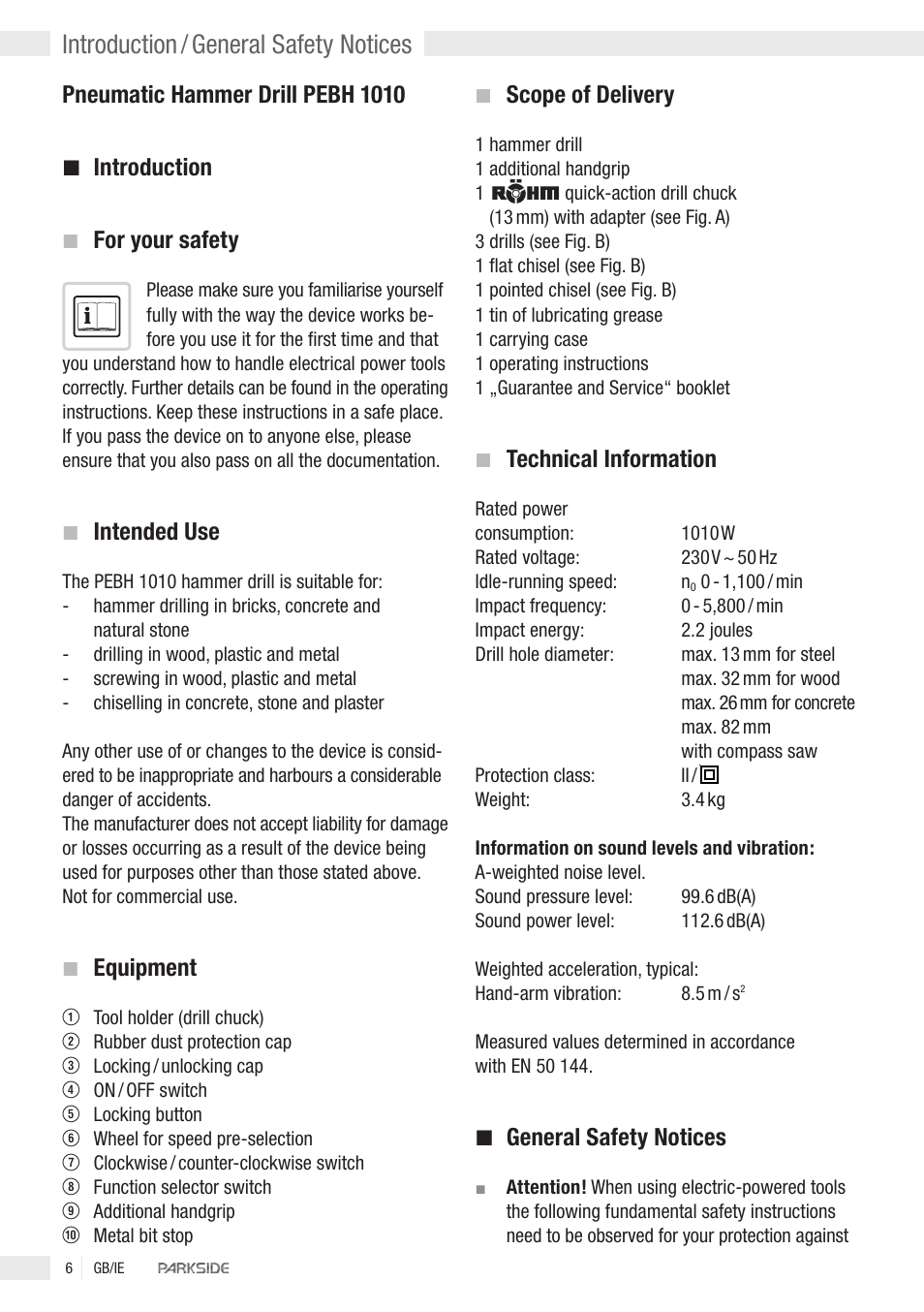 Introduction / general safety notices, Pneumatic hammer drill pebh 1010, Introduction | For your safety, Intended use, Equipment, Scope of delivery, Technical information, General safety notices | Kompernass PEBH 1010 User Manual | Page 4 / 10