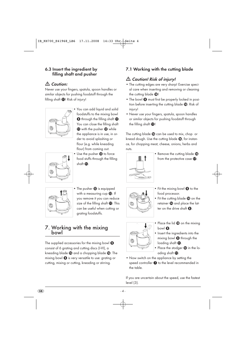 Working with the mixing bowl | Kompernass KH 700 User Manual | Page 6 / 12