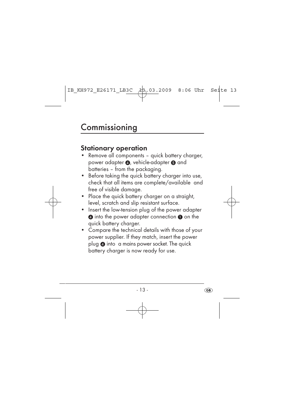 Commissioning, Stationary operation | Kompernass KH 972 User Manual | Page 15 / 58