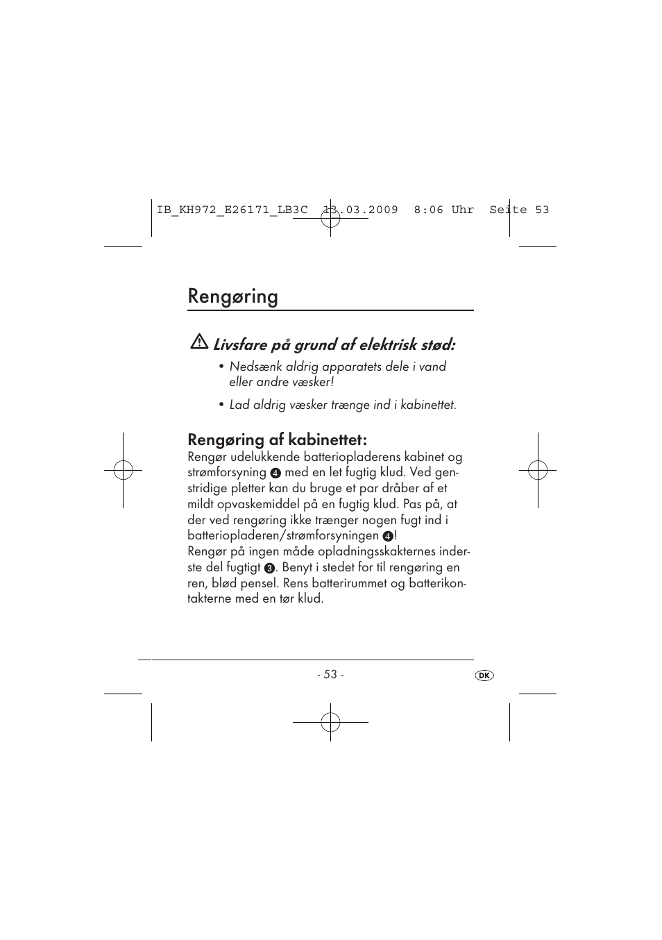 Rengøring, Livsfare på grund af elektrisk stød, Rengøring af kabinettet | Kompernass KH 972 User Manual | Page 55 / 58