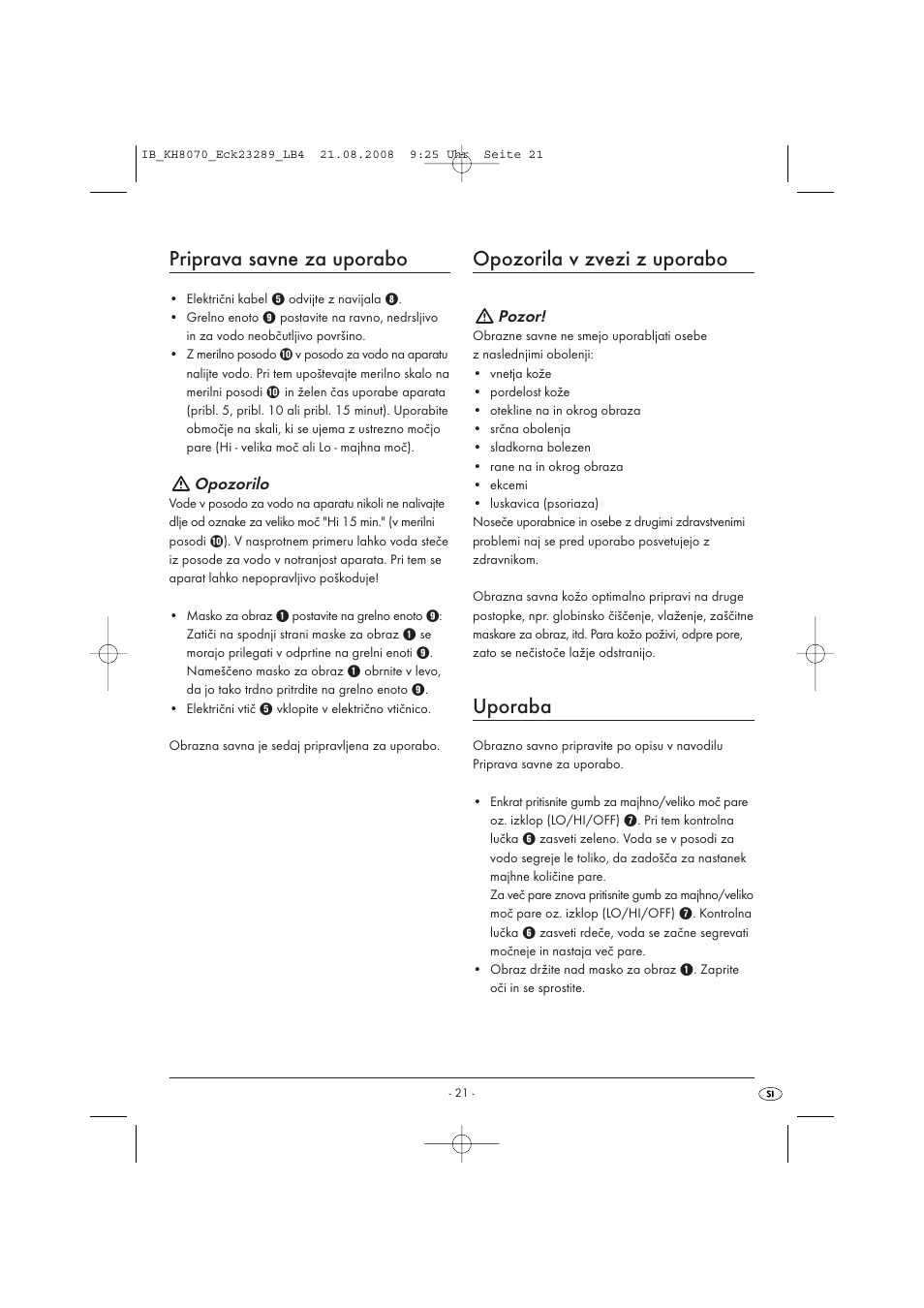 Priprava savne za uporabo, Opozorila v zvezi z uporabo, Uporaba | Kompernass KH 8070 User Manual | Page 23 / 50