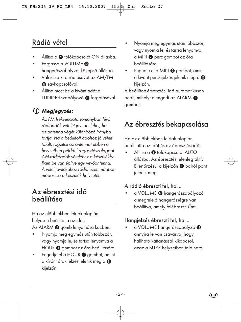 Rádió vétel, Az ébresztési idő beállítása, Az ébresztés bekapcsolása | Kompernass KH 2238 User Manual | Page 29 / 82