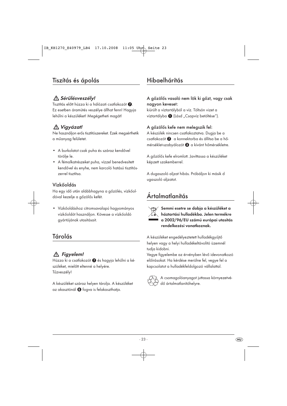 Tiszítás és ápolás, Tárolás, Hibaelhárítás | Ártalmatlanítás | Kompernass STEAM BRUSH KH1270-06/08-V6 User Manual | Page 25 / 66