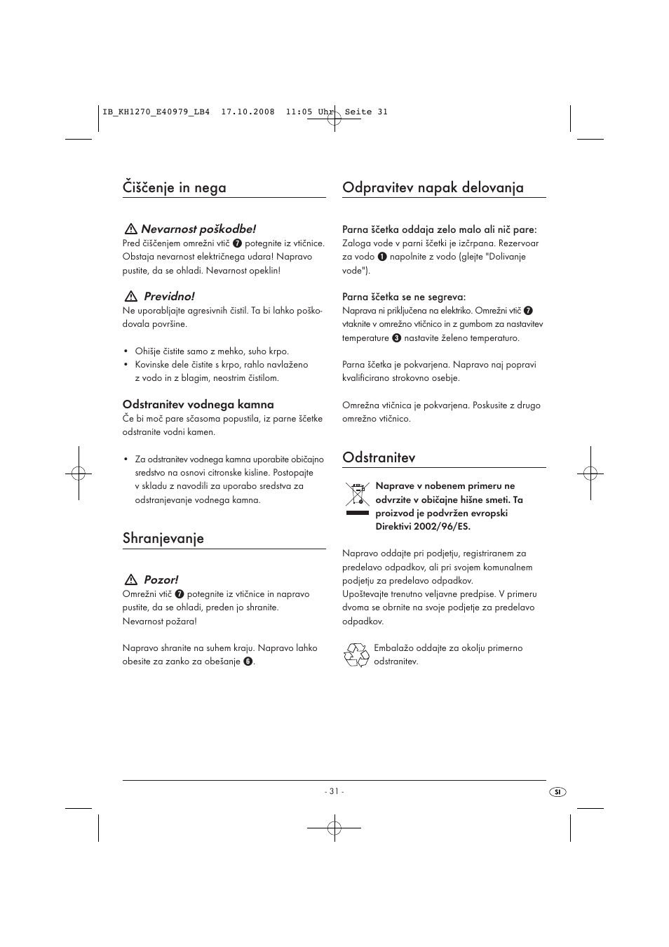 Čiščenje in nega, Shranjevanje, Odpravitev napak delovanja | Odstranitev | Kompernass STEAM BRUSH KH1270-06/08-V6 User Manual | Page 33 / 66