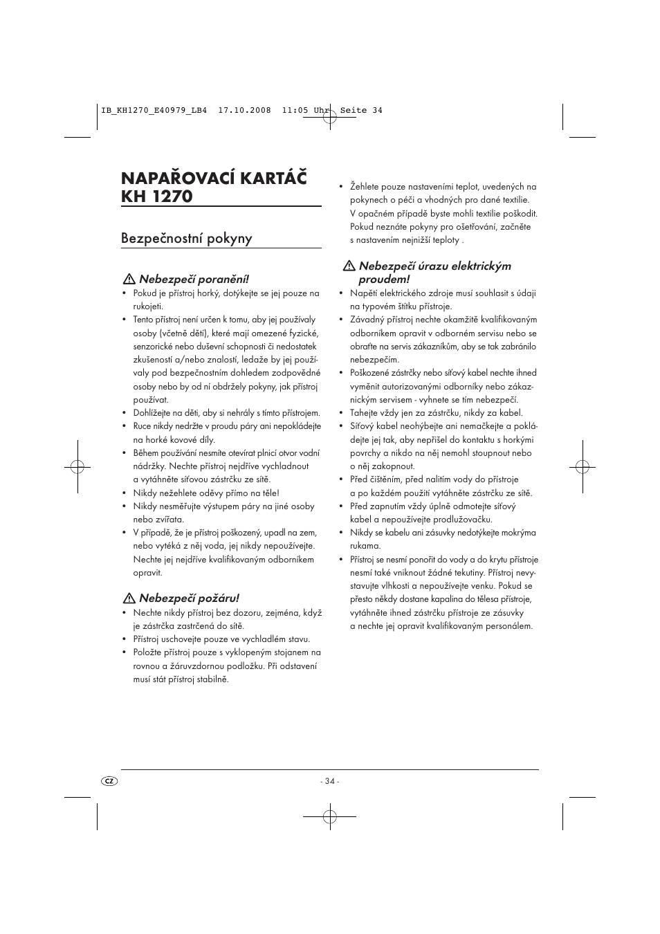 Napařovací kartáč kh 1270, Bezpečnostní pokyny | Kompernass STEAM BRUSH KH1270-06/08-V6 User Manual | Page 36 / 66