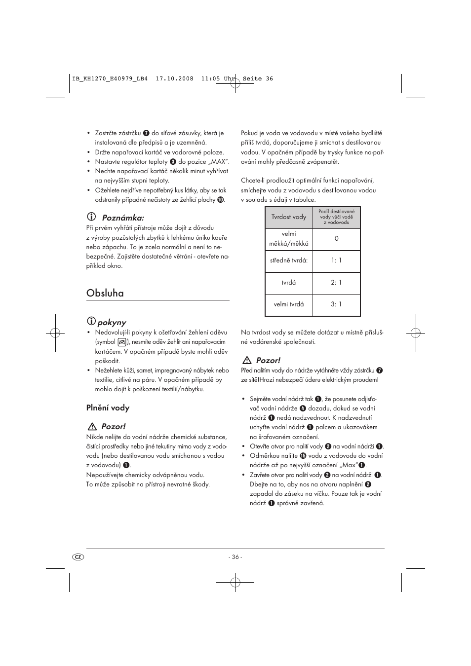 Obsluha, Poznámka, Pokyny | Pozor | Kompernass STEAM BRUSH KH1270-06/08-V6 User Manual | Page 38 / 66