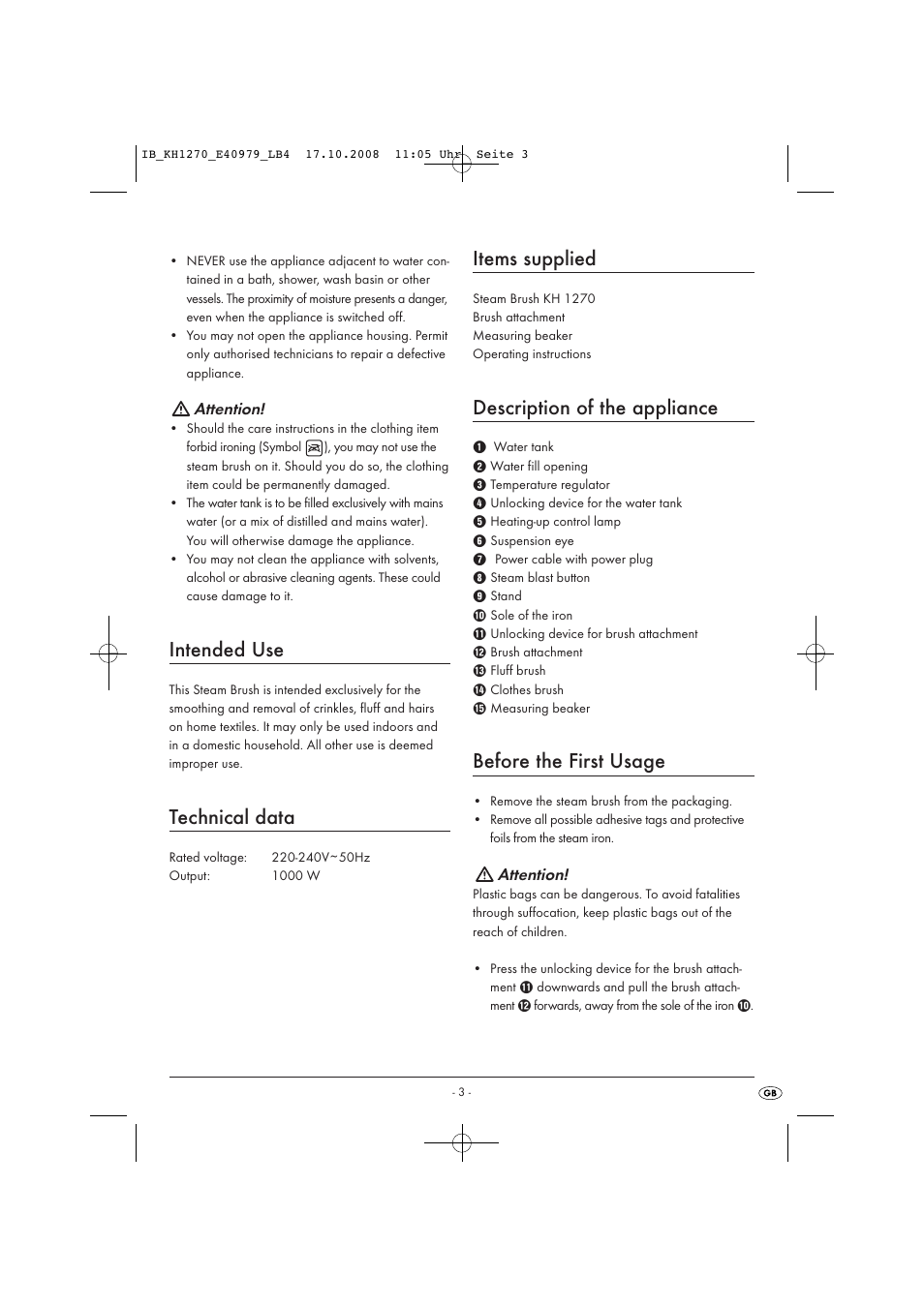 Intended use, Technical data, Items supplied | Description of the appliance, Before the first usage | Kompernass STEAM BRUSH KH1270-06/08-V6 User Manual | Page 5 / 66