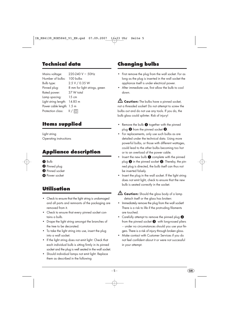Technical data, Items supplied, Appliance description | Utilisation, Changing bulbs | Kompernass KH 4139 User Manual | Page 5 / 7
