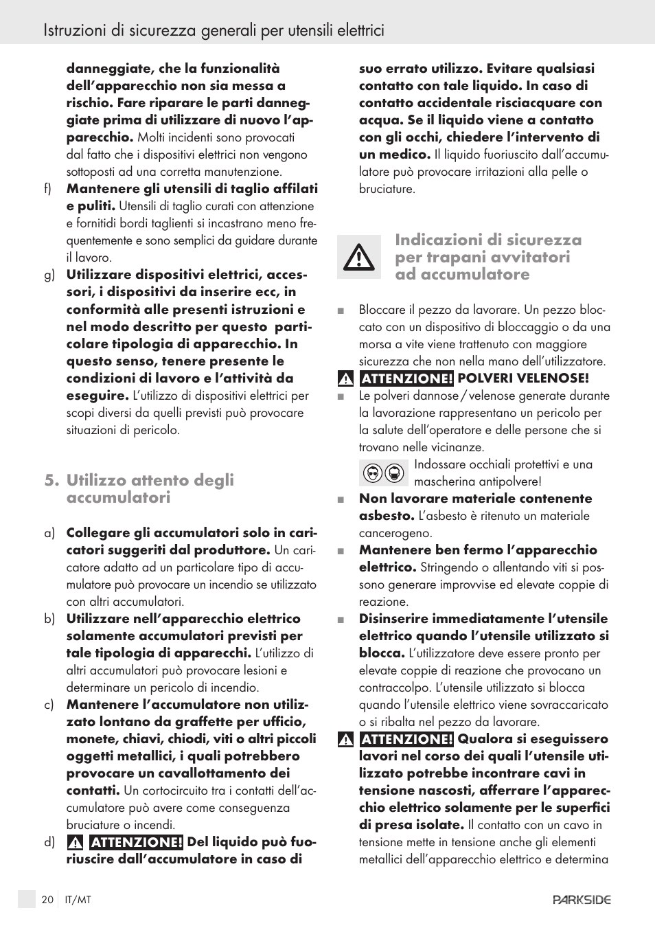 Utilizzo attento degli accumulatori | Kompernass X18V User Manual | Page 18 / 42
