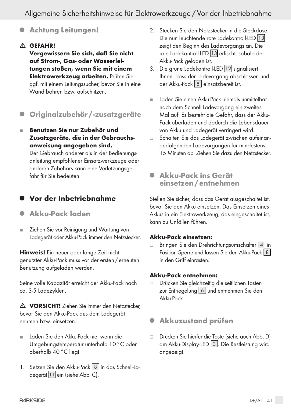 Achtung leitungen, Originalzubehör / -zusatzgeräte, Vor der inbetriebnahme | Akku-pack laden, Akku-pack ins gerät einsetzen / entnehmen, Akkuzustand prüfen | Kompernass X18V User Manual | Page 39 / 42