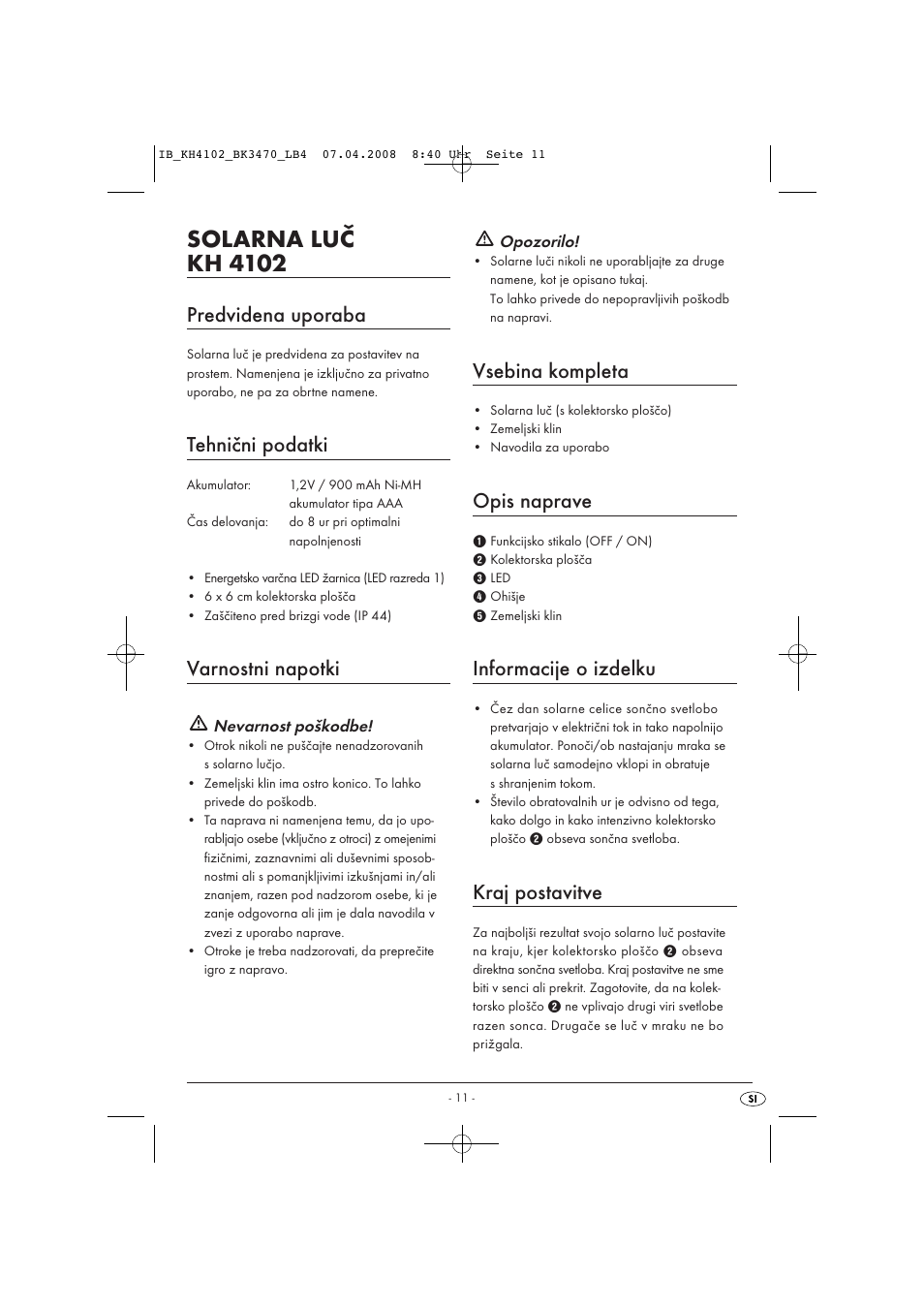 Solarna luč kh 4102, Predvidena uporaba, Tehnični podatki | Varnostni napotki, Vsebina kompleta, Opis naprave, Informacije o izdelku, Kraj postavitve | Kompernass KH4102-03/08-V1 User Manual | Page 13 / 27