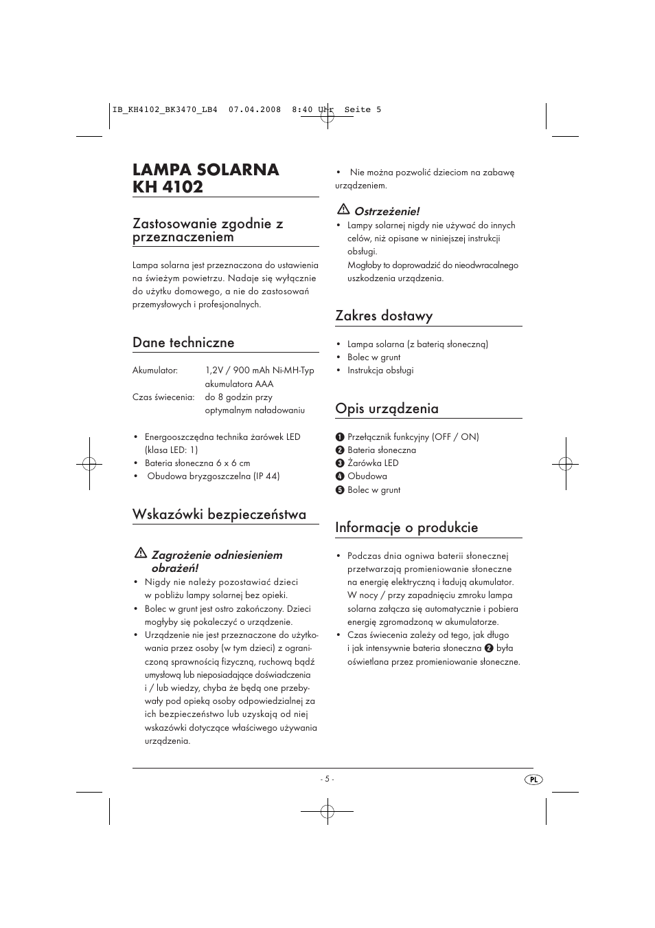 Lampa solarna kh 4102, Zastosowanie zgodnie z przeznaczeniem, Dane techniczne | Wskazówki bezpieczeństwa, Zakres dostawy, Opis urządzenia, Informacje o produkcie | Kompernass KH4102-03/08-V1 User Manual | Page 7 / 27