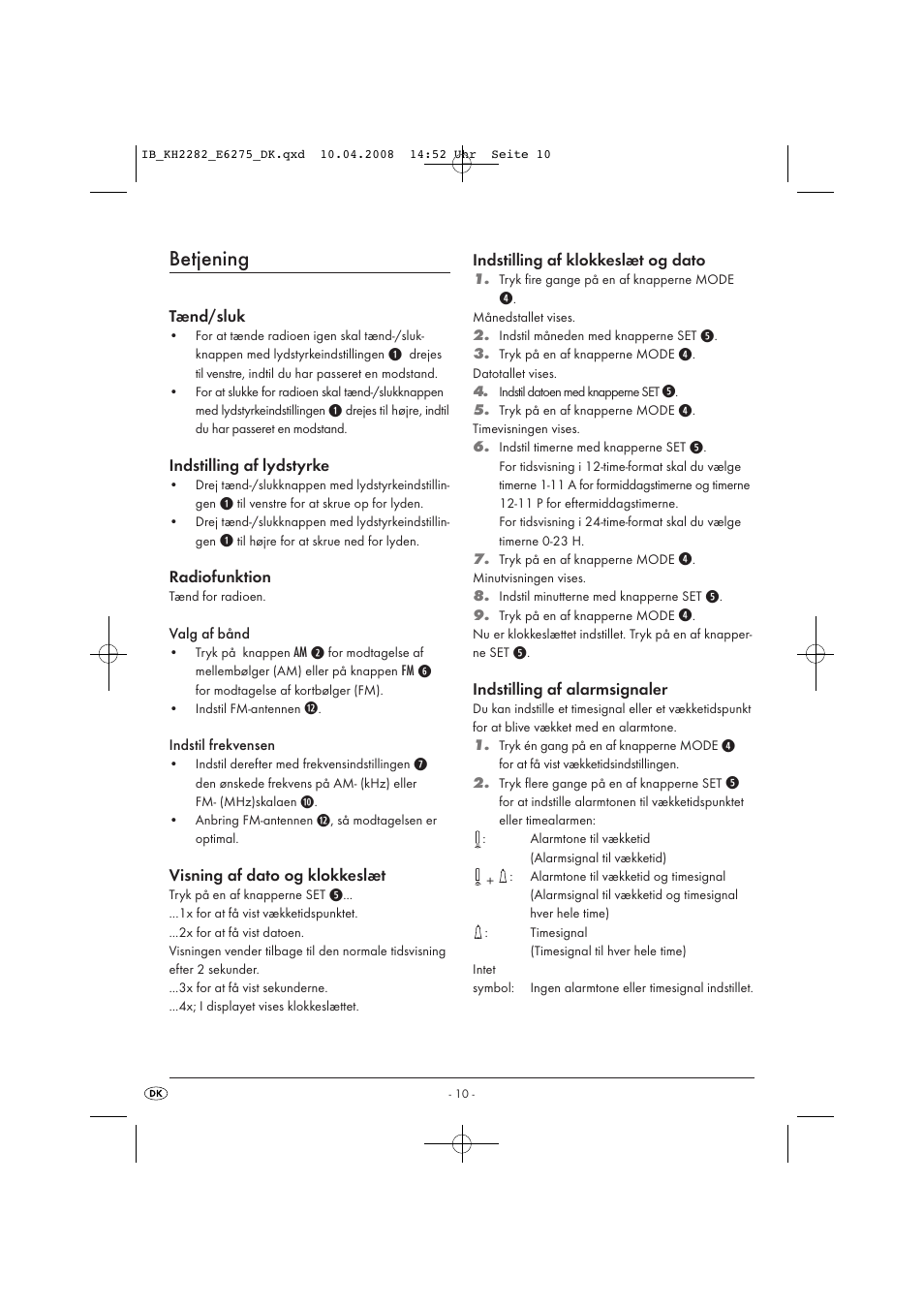 Betjening | Kompernass KH 2282 User Manual | Page 12 / 14