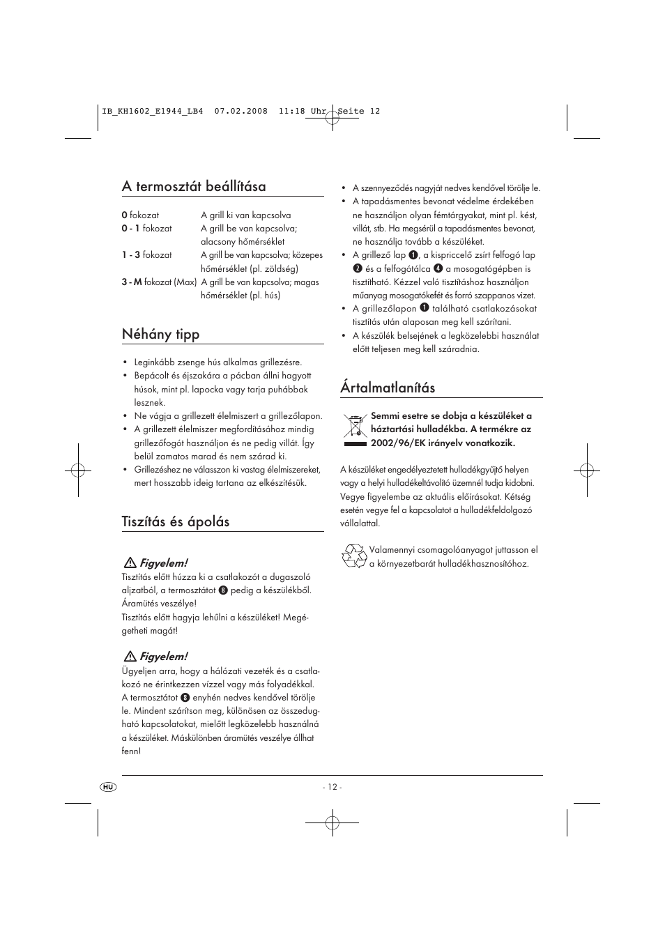 A termosztát beállítása, Néhány tipp, Tiszítás és ápolás | Ártalmatlanítás | Kompernass KH 1602 User Manual | Page 14 / 35