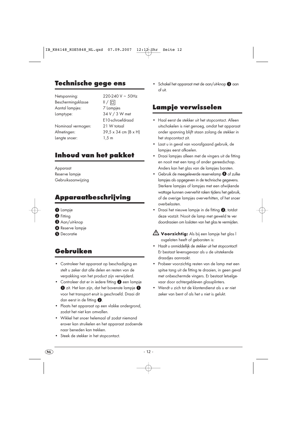 Lampje verwisselen, Technische gege ens, Inhoud van het pakket | Apparaatbeschrijving, Gebruiken | Kompernass Christmas Pyramid KH 4148 User Manual | Page 12 / 34