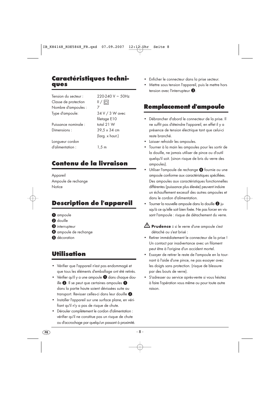 Remplacement d'ampoule, Caractéristiques techni- ques, Contenu de la livraison | Description de l'appareil, Utilisation | Kompernass Christmas Pyramid KH 4148 User Manual | Page 8 / 34