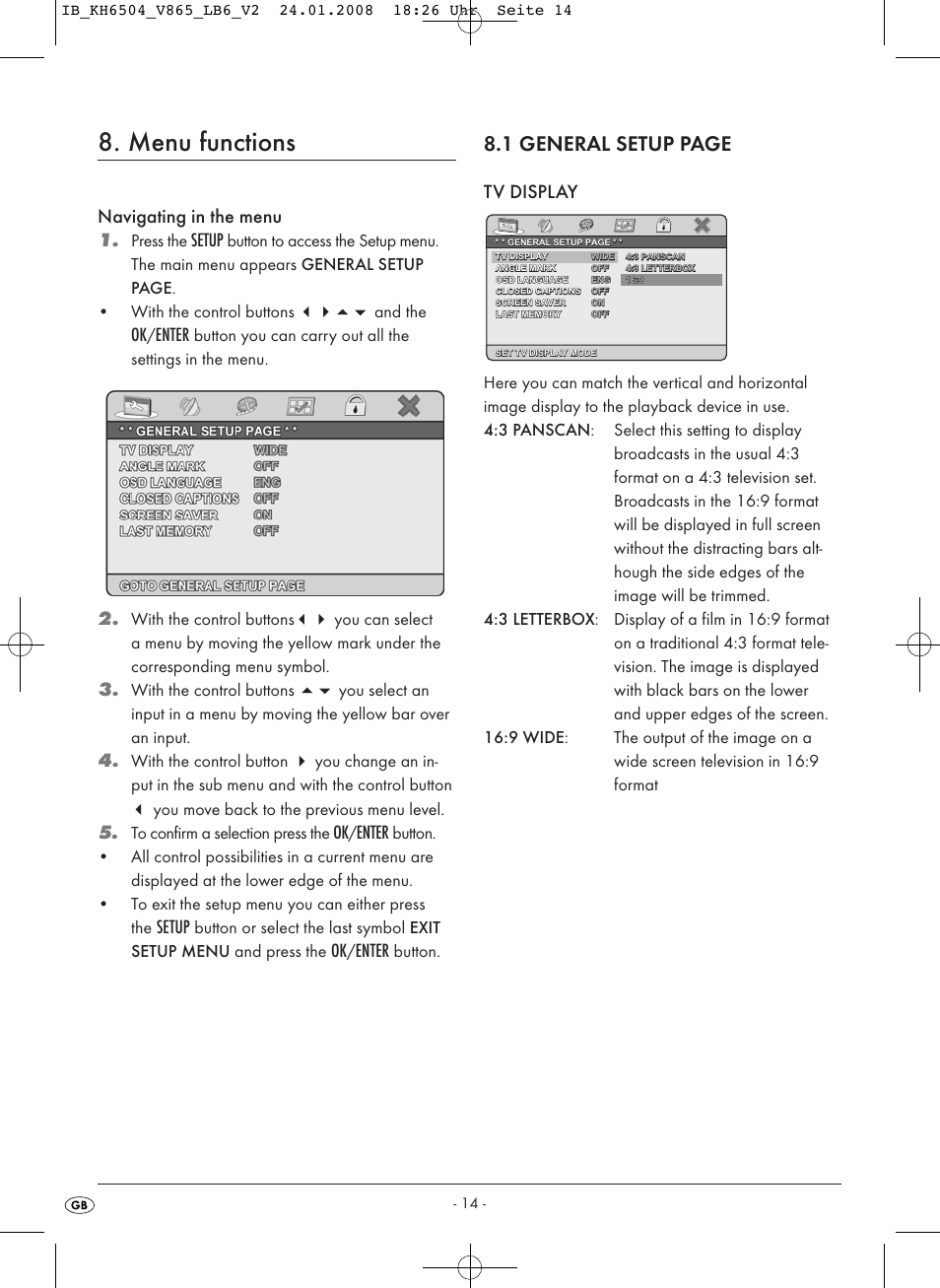 Menu functions, 1 general setup page, Navigating in the menu 1 | Setup, Enter, Tv display | Kompernass KH 6504 User Manual | Page 16 / 41