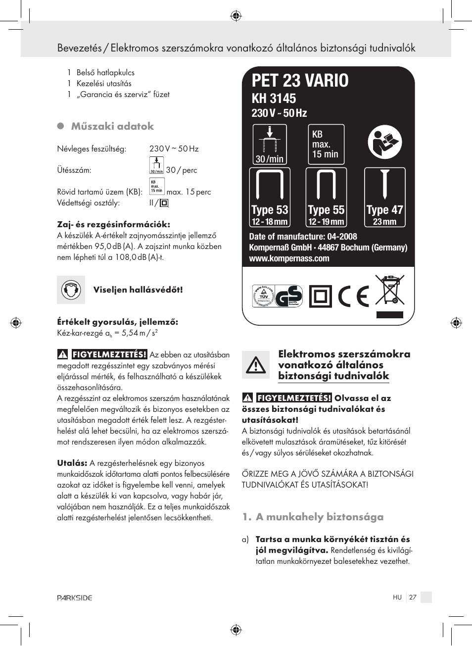 Pet 23 vario, Kh 3145, Type 53 | Type 55, Type 47, Műszaki adatok, A munkahely biztonsága | Kompernass PET 23 VARIO User Manual | Page 25 / 81