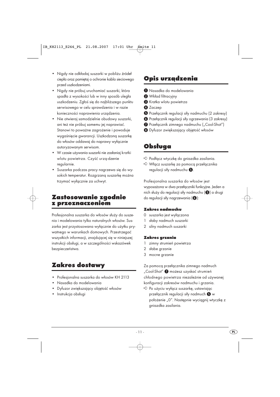 Zastosowanie zgodnie z przeznaczeniem, Zakres dostawy, Opis urządzenia | Obsługa | Kompernass KH 1149 User Manual | Page 11 / 50