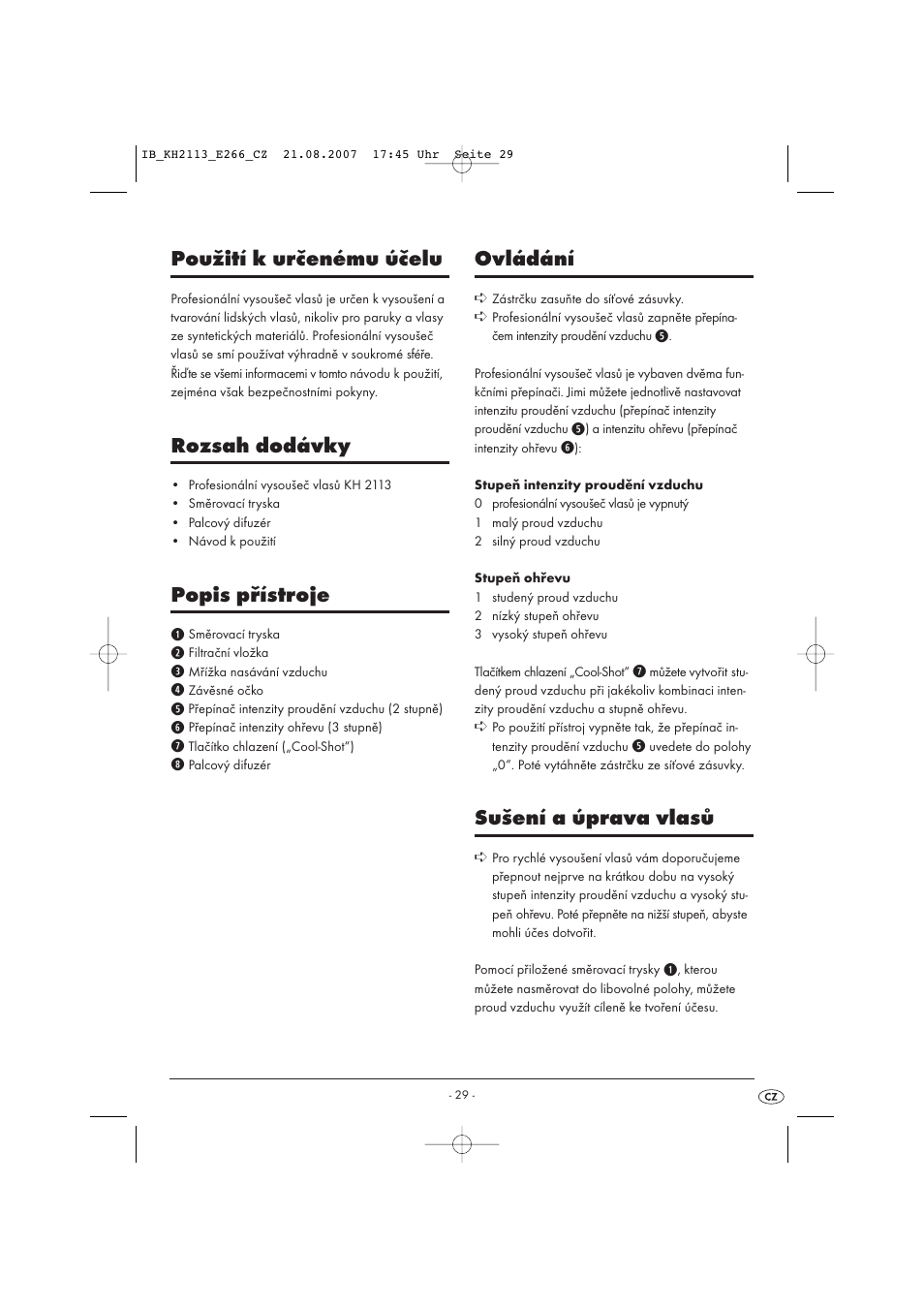 Použití k určenému účelu, Rozsah dodávky, Popis přístroje | Ovládání, Sušení a úprava vlasů | Kompernass KH 1149 User Manual | Page 29 / 50