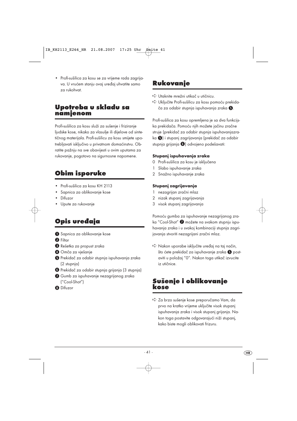Upotreba u skladu sa namjenom, Obim isporuke, Opis uređaja | Rukovanje, Sušenje i oblikovanje kose | Kompernass KH 1149 User Manual | Page 41 / 50