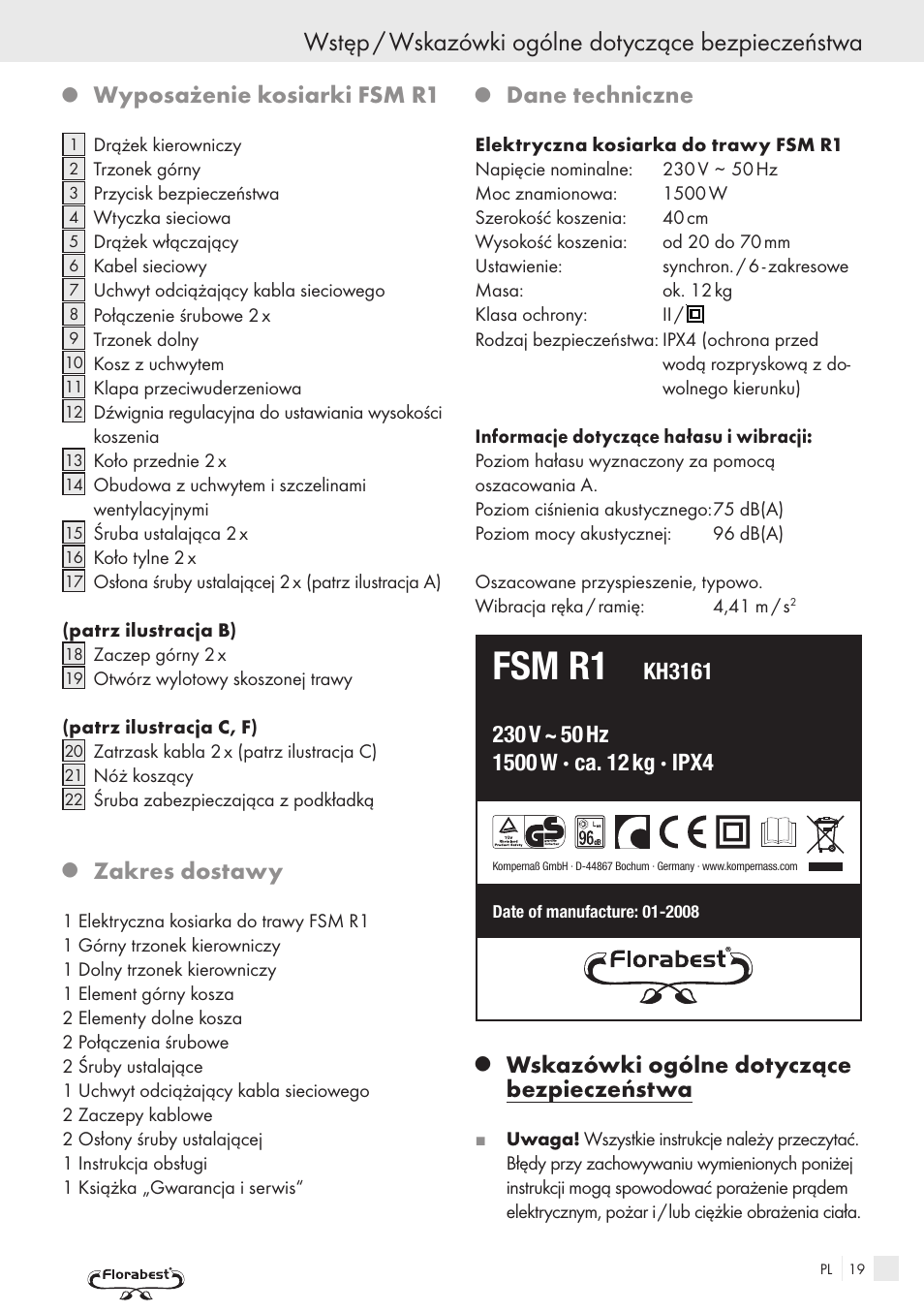 Fsm r1, Wstęp / wskazówki ogólne dotyczące bezpieczeństwa, Wyposażenie kosiarki fsm r1 | Zakres dostawy, Dane techniczne, Wskazówki ogólne dotyczące bezpieczeństwa | Kompernass FSM R1 User Manual | Page 17 / 90