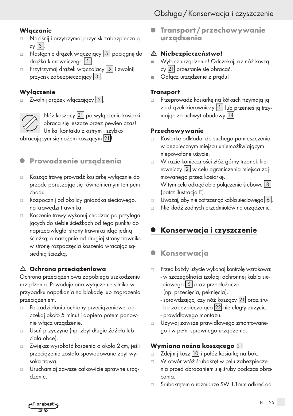 Obsługa / konserwacja i czyszczenie, Prowadzenie urządzenia, Transport / przechowywanie urządzenia | Konserwacja i czyszczenie, Konserwacja | Kompernass FSM R1 User Manual | Page 23 / 90