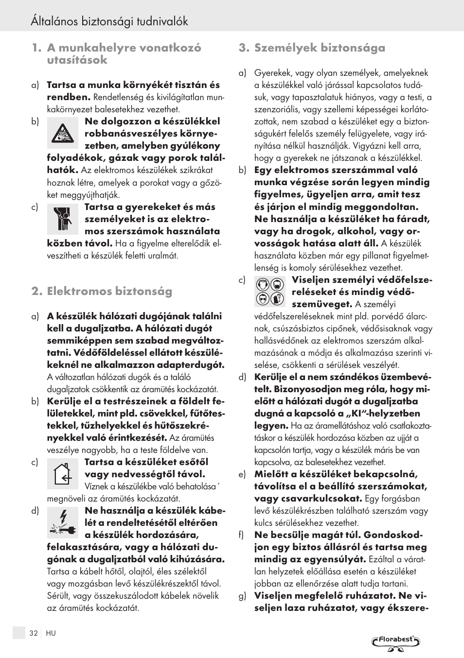 Általános biztonsági tudnivalók, A munkahelyre vonatkozó utasítások, Elektromos biztonság | Személyek biztonsága | Kompernass FSM R1 User Manual | Page 30 / 90