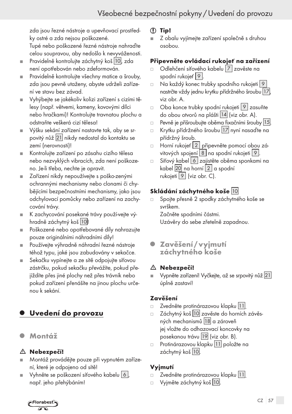 Všeobecné bezpečnostní pokyny / uvedení do provozu, Uvedení do provozu, Montáž | Zavěšení / vyjmutí záchytného koše | Kompernass FSM R1 User Manual | Page 55 / 90