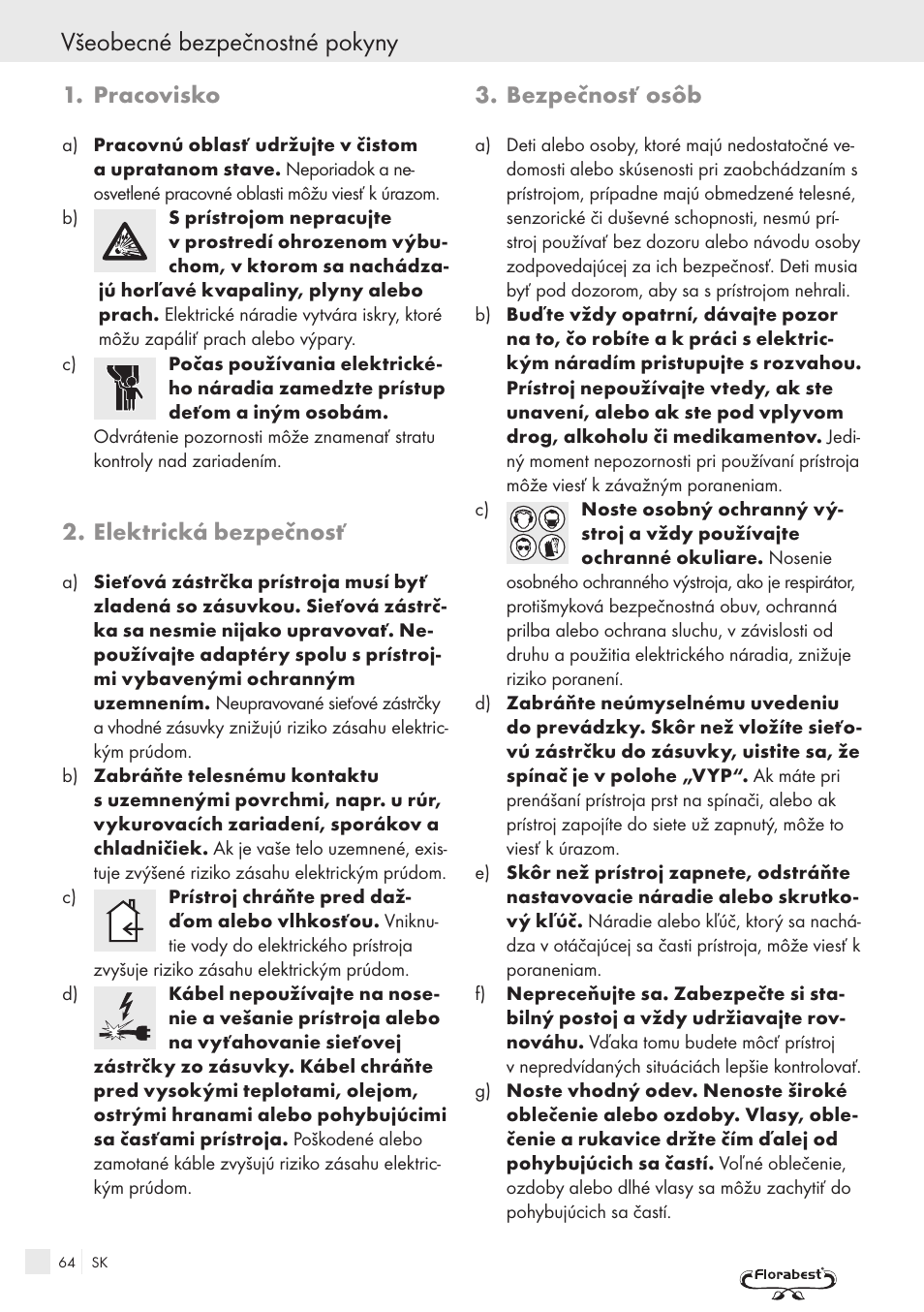 Všeobecné bezpečnostné pokyny, Pracovisko, Elektrická bezpečnosť | Bezpečnosť osôb | Kompernass FSM R1 User Manual | Page 62 / 90