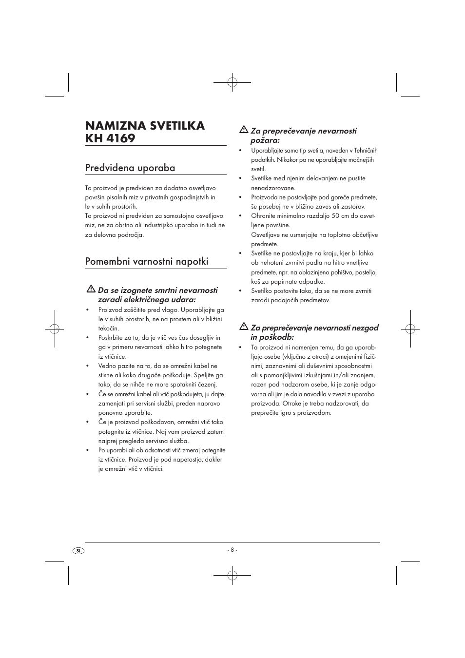 Namizna svetilka kh 4169, Predvidena uporaba, Pomembni varnostni napotki | Kompernass KH 4169 User Manual | Page 10 / 21