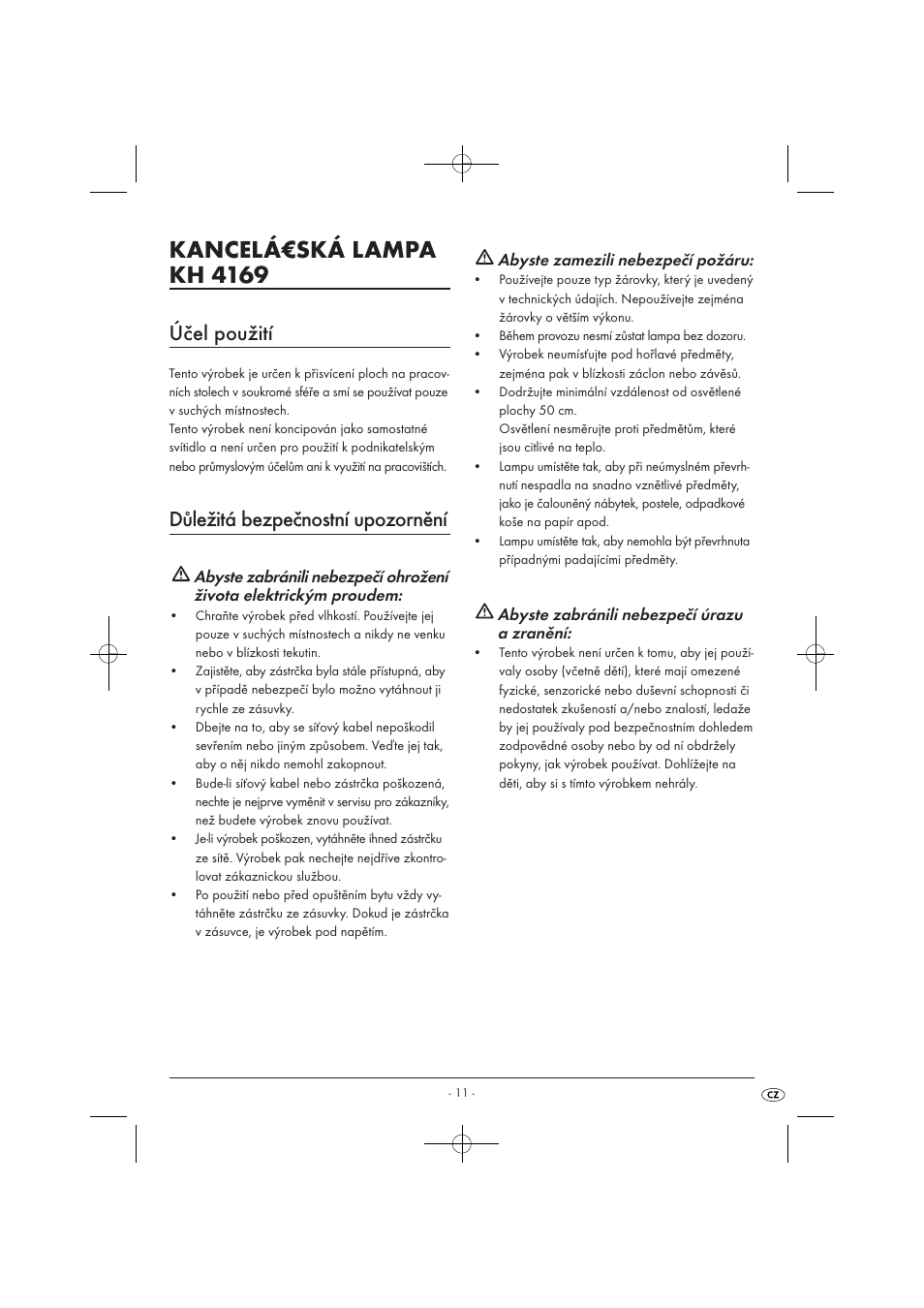 Kancelá€ská lampa kh 4169, Účel použití, Důležitá bezpečnostní upozornění | Kompernass KH 4169 User Manual | Page 13 / 21